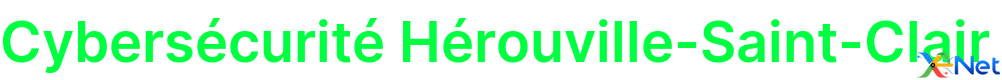 Cybersécurité Hérouville-Saint-Clair